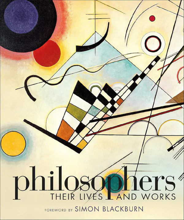 Philosophers - Their Lives and Works